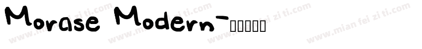 Morase Modern字体转换